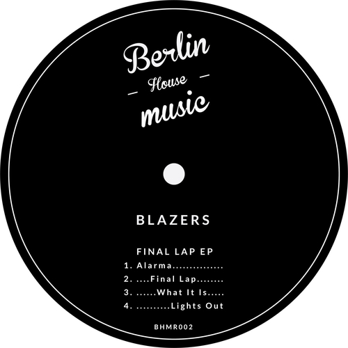 Blazers - Final Lap [BHMR002]